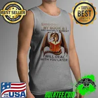 Official Shhhhhhh My Book And I Are Having A Moment I Will Deal With You Later Dragon Tank Top