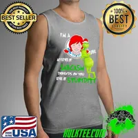 Top Grinch santa I’m a wendys girl my level of sarcasm depends on you level of stupidity christmas Tank Top