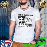 Top I am simple man I like fishing and believe in jesus Shirt