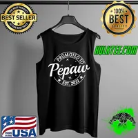 Top Mens Promoted To Pepaw 2022 Soon To Be Grandpa Pregnancy Matching T-Shirt Tank Top