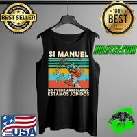 Top Si manuel no puede arreglarlo estomos jodidos vintage Tank Top