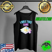 Awesome I Rule This Game T-Shirt Tank Top
