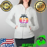 Best 15 Year Old Gifts Vintage 2007 Limited Edition 15th Birthday T Shirt Full Zip Hooded