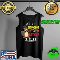 Funny It's My Groundhog Day Birthday 2.2.22 Party Feb 2nd 2022 T-Shirt Tank Top