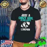 Nice American Football Just A Crazy Girl Who Loves Her Lineman T-Shirt Guys V Neck