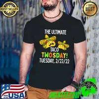 Original Best Taco Twosday Tuesday February 22nd 2022 Funny 22222 T-Shirt Guys V Neck