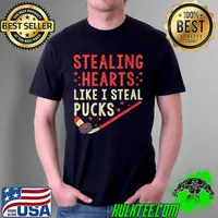 Original Stealing Heart Like I Steal Pucks Shirt Hockey Valentines T-Shirt Unisex