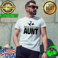 Top Duck Hunting Aunt Duck Loving Family T- Unisex