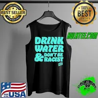 Aoc drink water don't be racist Tank Top