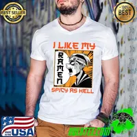 I Like My Ramen Spicy As Hell - Kawaii Otaku Anime Manga T-Shirt