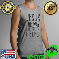 Jesus The Way Truth Life Christian Faith Religion Christ T- Tank Top