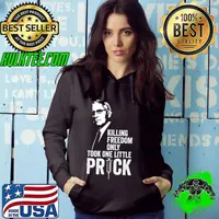 Official Killing Freedom Only Took One Little Prick – Anti Dr Fauci T-Shirt Hoodie