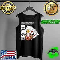 Poker I Easily Distracted By Poker and Beer I Casino Poker T-Shirt Tank Top