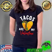 Tacos Are My Valentines Day Kids Boys Shirt Funny Taco Lover T-Shirt Ladies Tee