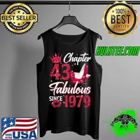 Top Womens Chapter 43 Fabulous Since 1979 43rd Birthday Queen T- Tank Top