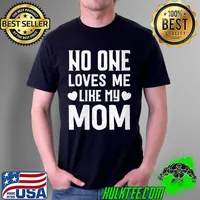 Awesome Grandma Grandkids No One Loves Me Like My Mom T- Unisex
