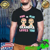 gender reveal Pink Or Blue Grandma Loves You Gender Baby T-Shirt Guys V Neck