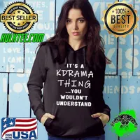 Korean Drama K Drama It's A KDrama Thing T-Shirt