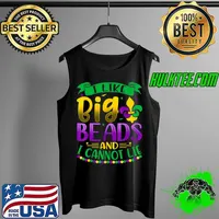 Mardi Gras Shirt 2022 I Like Big Beads And I Can Not Lie T-Shirt Tank Top
