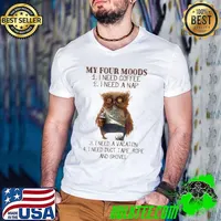 My Four Moods I Need Coffee A Nap A Vacation Duct Tape Rope And Shovel Owl Shirt Guys V Neck