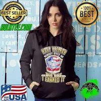 Navy Veteran, Nobody Gives Me This Title, I Earned It Hoodie