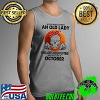 Never Underestimate An Old Lady Who Loves Weightlifting And Was Born In October Blood Moon Shirt Tank Top