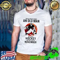 Never Underestimate An Old Man Who Loves Hockey And Was Born In November Blood Moon Shirt Guys V Neck