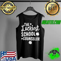 Nice The Luckiest School Counselor St. Patrick's Day Lucky Irish T- Tank Top