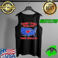 Texas tough times never last tough people do Tank Top