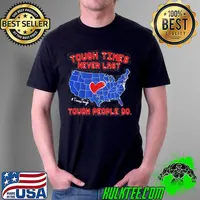 Texas tough times never last tough people do Unisex