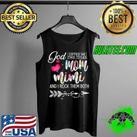 God Gifted Me Two Titles Mom And Mimi Flower Mother’s Day T-Shirt Tank Top