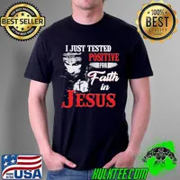I just tested positive for faith in Jesus Unisex