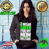 Mom fight stigma mother mental health awareness month quote Hoodie