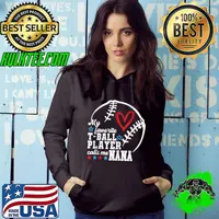 My Favorite T-Ball Player Calls Me Nana Shirt Mother's Day T- Hoodie