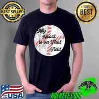 My Heart is on That Field Tee Baseball Softball Mom Gifts T-Shirt