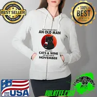Never Underestimate An OLd Man Who Loves Cats And Wine And Was Born In November Blood Moon Shirt