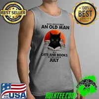 Never Underestimate An Old Man With Cats And Books Who Was Born In July Blood Moon Shirt Tank Top