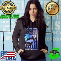 I Am Not Most Woman Dispatcher Shirt Hoodie