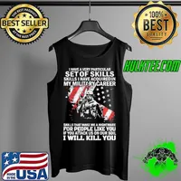 I Have A Very Particular Set Of Skills Shirt Tank Top
