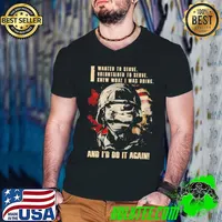 I Wanted To Serve And I'd Do It Again US Veteran Military Shirt Guys V Neck