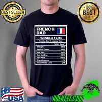 Mens French Dad Nutrition Facts Father's Day National Heritage T-Shirt Unisex