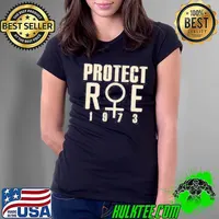 Protect roe 1973 women's rights pro choice protest Ladies Tee