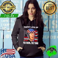 Biden confused 4th happy 4th of you know…the thing American flag s Hoodie