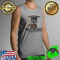 This Is The Way Class Of 2022 Mandalorian Shirt Tank Top