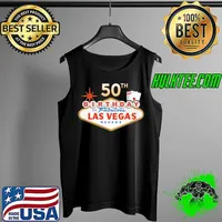 50th Birthday in Fabulous Las Vegas Nevada Birthday Party T-Shirt Tank Top