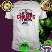 Flim Flam Bim Bam 2022 National Champs By Damn Ole Miss Shirt Unisex