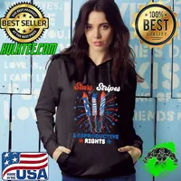 Stars Stripes Reproductive Rights Feminist Feminism Fireworks T-Shirt Hoodie