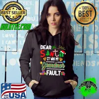 Dear Santa It Was My Grandma's Fault Christmas Tree Plaid Santa Family T-Shirt Hoodie