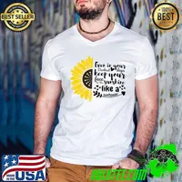 Ever in your darkest day keep your face sunshine sunflower drawing positive affirmations for anxiety T-Shirt