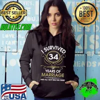 I Survived 34 Years Of Marriage 34th Wedding Anniversary T-Shirt Hoodie